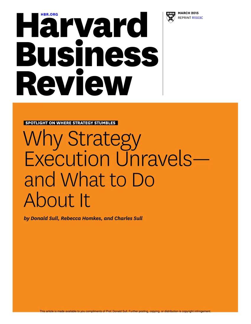 Why Strategy Execution Unravels — and What to Do About It